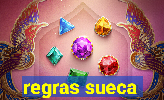 regras sueca